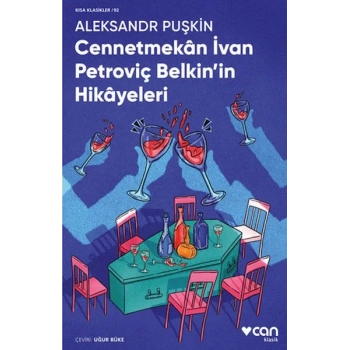 Cennetmekân İvan Petroviç Belkinin Hikâyeleri