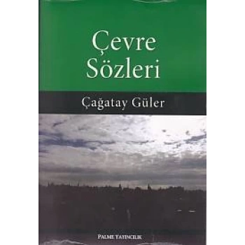 Çevre Sözleri