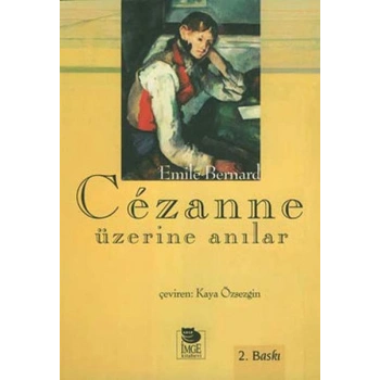 Cezanne Üzerine Anılar