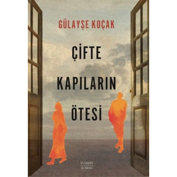 Çifte Kapıların Ötesi