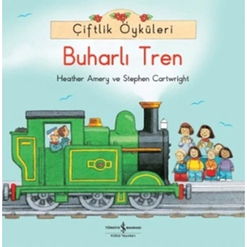 Çiftlik Öyküleri - Buharlı Tren
