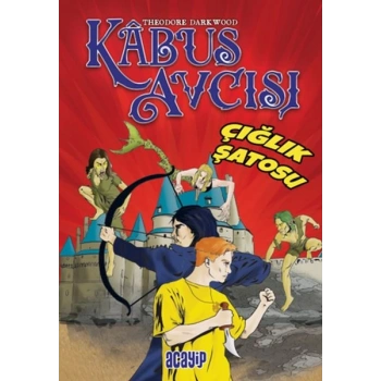 Çığlık Şatosu - Kabus Avcısı