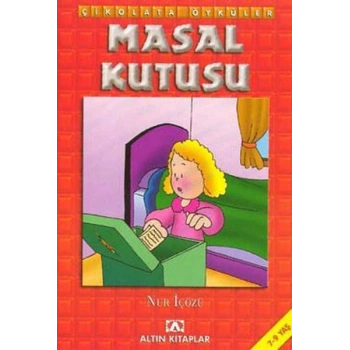 Çikolata Öyküler:Masal Kutusu
