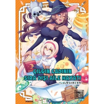 Çılgın Cadının Sıra Dışı Aile Hayatı 3