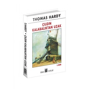 Çılgın Kalabalıktan Uzak