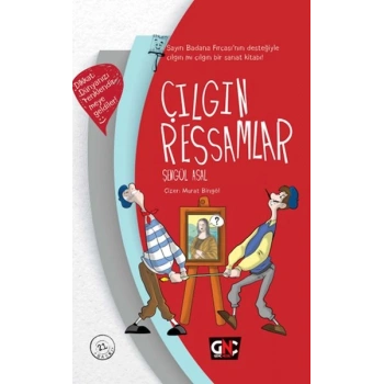 Çılgın Ressamlar (Ciltli)