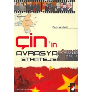 Çinin Avrasya Stratejisi
