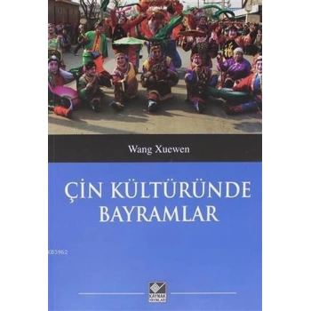 Çin Kültüründe Bayramlar