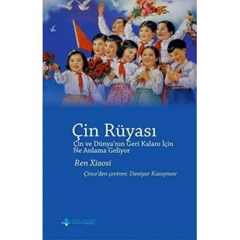 Çin Rüyası