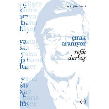 Çırak Aranıyor / Toplu Şiirler 1