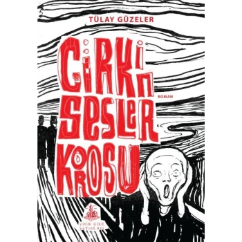 Çirkin Sesler Korosu