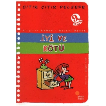 Çıtır Çıtır Felsefe 1 - İyi ve Kötü