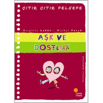 Çıtır Çıtır Felsefe 21 - Aşk ve Dostluk