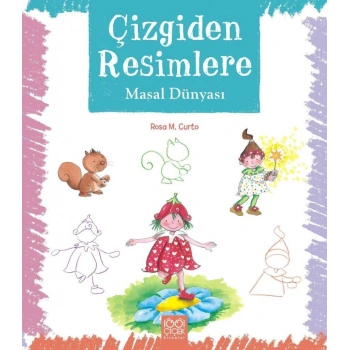 Çizgiden Resimlere - Masal Dünyası