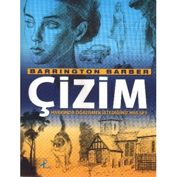 Çizim Hakkında Öğrenmek İstediğiniz Her Şey