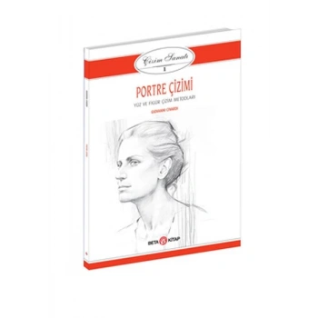 Çizim Sanatı Serisi 1 -  Portre Çizimi