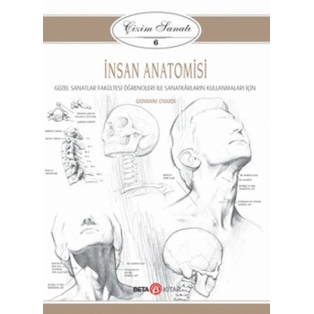 Çizim Sanatı Serisi 6 - İnsan Anatomisi