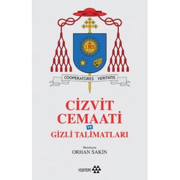 Cizvit Cemaati ve Gizli Talimatları