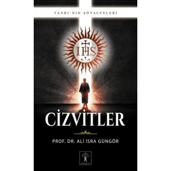 Cizvitler - Tanrının Şövalyeleri