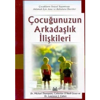 Çocuğunuzun Arkadaşlık İlişkileri