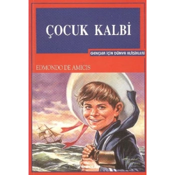 Çocuk Kalbi (Gençler İçin)