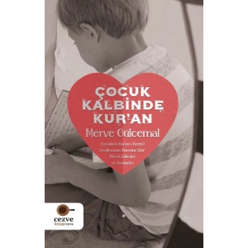 Çocuk Kalbinde Kur’an