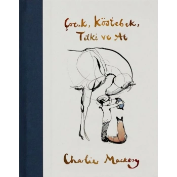 Çocuk, Köstebek, Tilki ve At