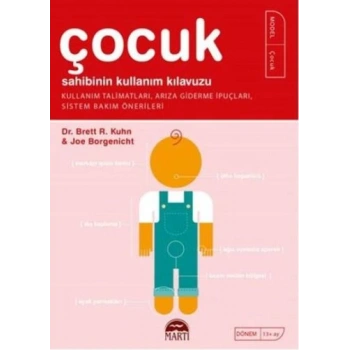 Çocuk Sahibinin Kullanım Kılavuzu