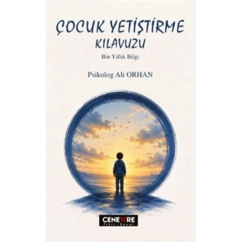 Çocuk Yetiştirme Kılavuzu
