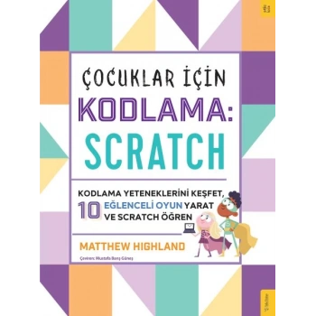 Çocuklar için Kodlama: Scratch