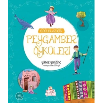 Çocuklar İçin Peygamber Öyküleri