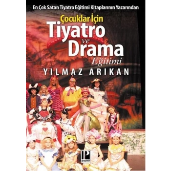 Çocuklar için Tiyatro ve Drama Eğitimi