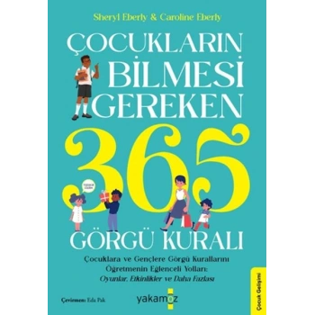 Çocukların Bilmesi Gereken 365 Görgü Kuralı