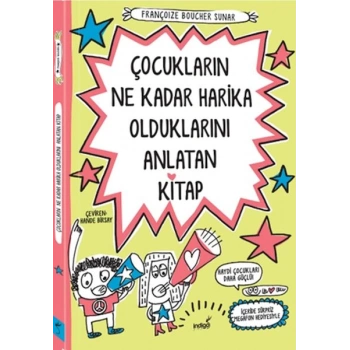 Çocukların Ne Kadar Harika Olduklarını Anlatan Kitap