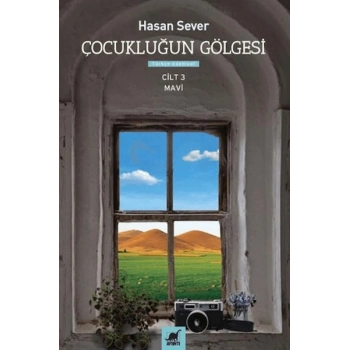 Çocukluğun Gölgesi 3. Cilt: Mavi