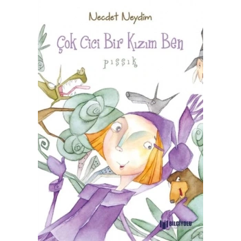 Çok Cici Bir Kızım Ben