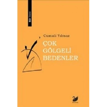 Çok Gölgeli Bedenler