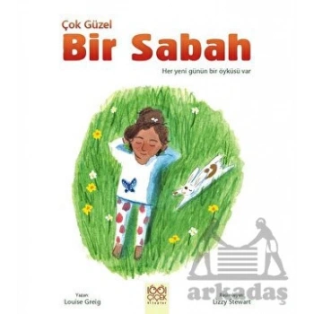 Çok Güzel Bir Sabah