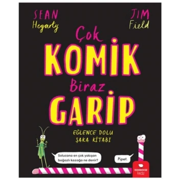Çok Komik Biraz Garip