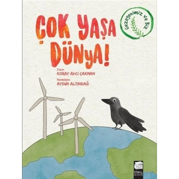 Çok Yaşa Dünya!