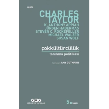 Çokkültürcülük - Tanınma Politikası