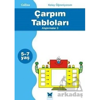Collins kolay Öğreniyorum - Çarpım Tabloları Alıştırmalar 3 (5-7 Yaş)