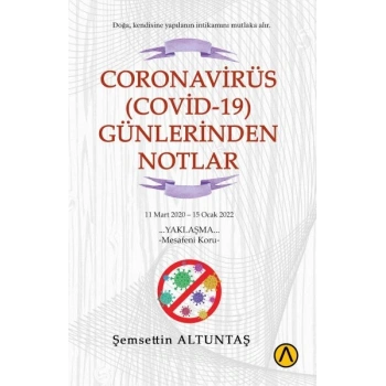 Coronavirüs (Covid-19) Günlerinden Notlar