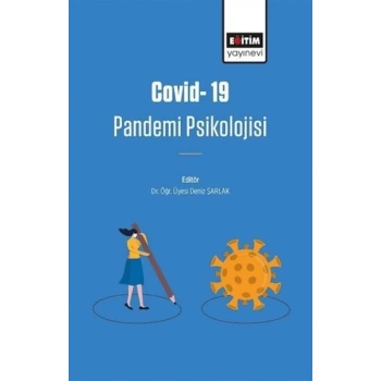 Covıd-19 Pandemi Psikolojisi