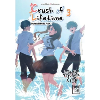 Crush of Lifetime Hayatımın Aşkı 3