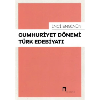 Cumhuriyet Dönemi Türk Edebiyatı