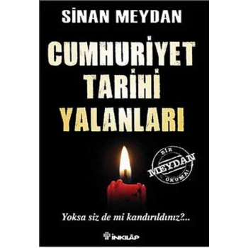 Cumhuriyet Tarihi Yalanları