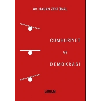 Cumhuriyet ve Demokrasi