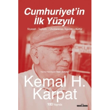 Cumhuriyet’in İlk Yüzyılı