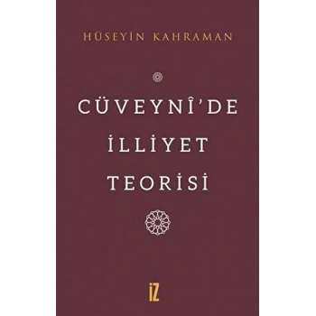 Cüveynî’De İlliyet Teorisi
